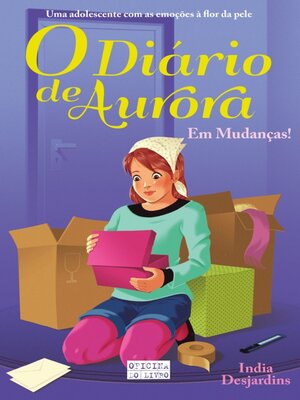 cover image of O Diário de Aurora 6 – Em mudanças!